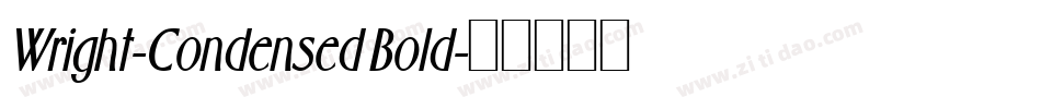 Wright-Condensed Bold字体转换